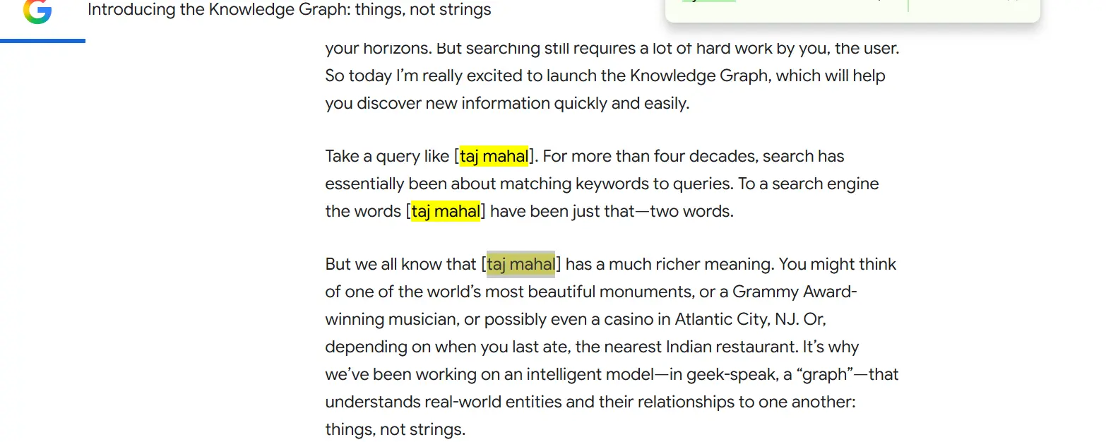 Google explains that the same keyword, such as 'Taj Mahal', can have different meanings depending on the context. This shows why Google needs to understand entities and their relationships, not just match keywords.